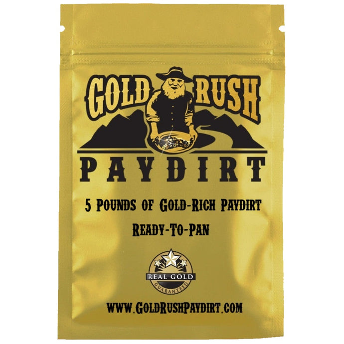 Gold Rush Gold-Rich Paydirt - 5 pounds